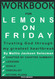 Workbook for Lemons On Friday by Mattie Jackson Selecman
