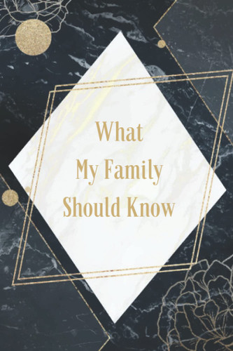 What My Family Should Know Record Book