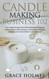 Candle Making Business 102