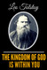 The Kingdom Of God Is Within You