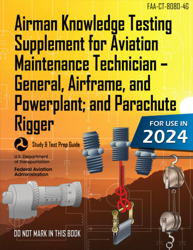 Airman Knowledge Testing Supplement for Aviation Maintenance