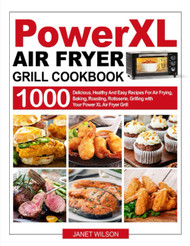 Power XL Air Fryer Grill Cookbook