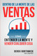 Dentro de la mente de las ventas: Como entender la mente y vender