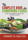 The Complete Book for Combining Foods: How to combine foods for