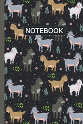 Goat Notebook: Goat Lovers Blank Lined Journal Notebook for Men Women