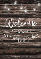 Visitor Guest Book Welcome We're Happy You're Here!