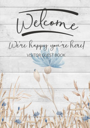 Welcome We're Happy You're Here!