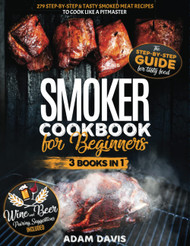 Smoker Cookbook for Beginners
