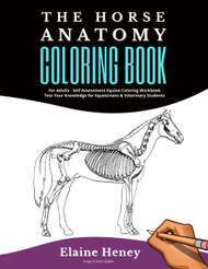 Horse Anatomy Coloring Book For Adults - Self Assessment Equine