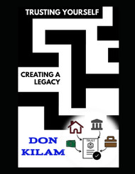 Trusting Yourself: Creating A Legacy