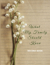 What My Family Should Know Record Book