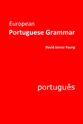 European Portuguese Grammar (Grammar 2.0: World Languages)