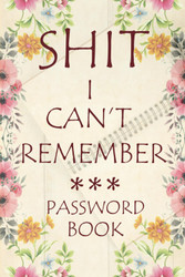 Shit I Can't Remember