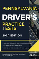 Pennsylvania Driver's Practice Tests: +360 Driving Test Questions To