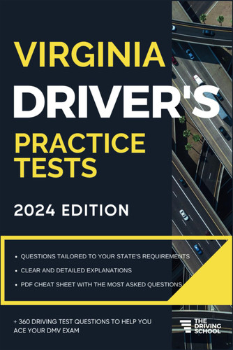 Virginia Driver's Practice Tests: +360 Driving Test Questions To Help
