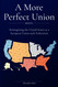 A More Perfect Union