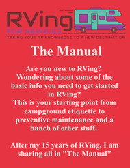 RVing For Newbies - The Manual