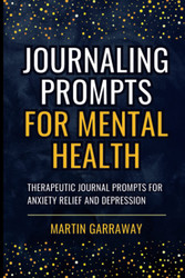 Journaling Prompts for Mental Health