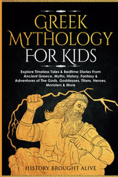 Greek Mythology For Kids