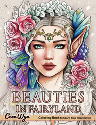 Beauties in Fairyland Coloring Book