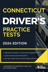 Connecticut Driver's Practice Tests: + 360 Driving Test Questions To