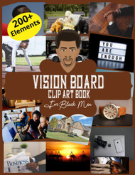 Vision Board Clip Art Book For Black Men