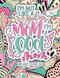 Cool Mom Quotes Coloring Book: Funny Mom Quotes Coloring Book for
