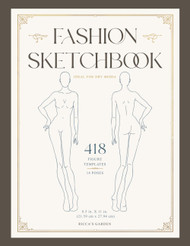 Fashion Sketchbook: 418 Female Figure Templates for Fashion Design
