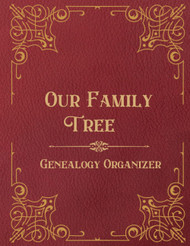Our Family Tree - Genealogy Organzier: Family Tree Journal To Fill In