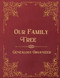 Our Family Tree - Genealogy Organzier: Family Tree Journal To Fill In