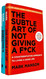 The Subtle Art of Not Giving a Fck & Everything Is Fcked Collection 2