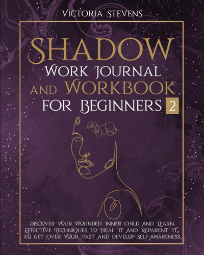 Shadow Work Journal and Workbook for Beginners