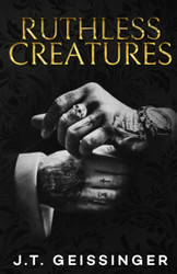 Ruthless Creatures