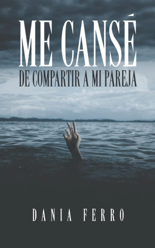 Me canse de compartir a mi pareja (Spanish Version)