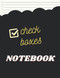 Notebook with Check Boxes: To Do List Notebook Daily Undated Planner