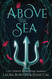 Above the Sea