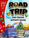 Road Trip Fun Travel Activity Book | Ages 9 - 12 Years Old