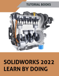 SOLIDWORKS 2022 Learn by doing