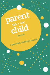 Parent Child Journal