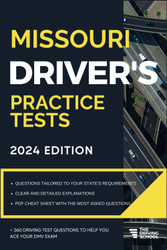 Missouri Driver's Practice Tests: +360 Driving Test Questions To Help