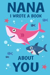 Nana I Wrote A Book About You
