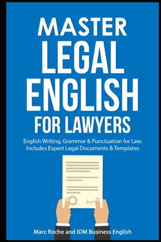 Master Legal English for Lawyers Master Legal English for Lawyers
