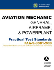 Aviation Mechanic General Airframe and Powerplant Practical Test