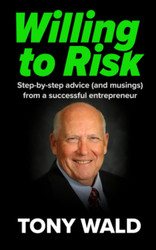 Willing To Risk: Step-by-step advice