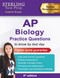 Sterling Test Prep AP Biology Practice Questions: High Yield AP