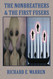 The Nonbreathers & the First Fusers
