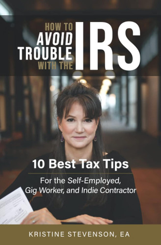 How to Avoid Trouble with the IRS