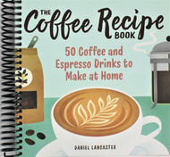 The Coffee Recipe Book