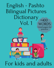 English - Pashto Bilingual Pictures Dictionary Vol. 1 For Kids And