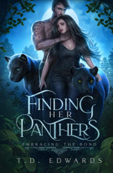 Finding Her Panthers: Embracing The Bond
